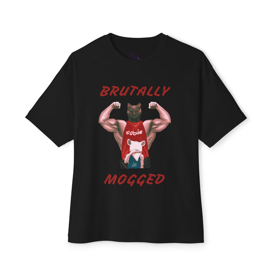 Brutally Mogged Oversized Tee