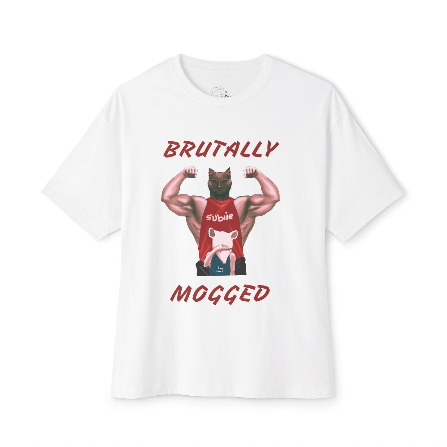 Brutally Mogged Oversized Tee